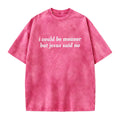 I Could Be Meaner But Jesus Said No T-Shirt | Funny Sarcastic Christian Shirt Church Humor Faith Tee