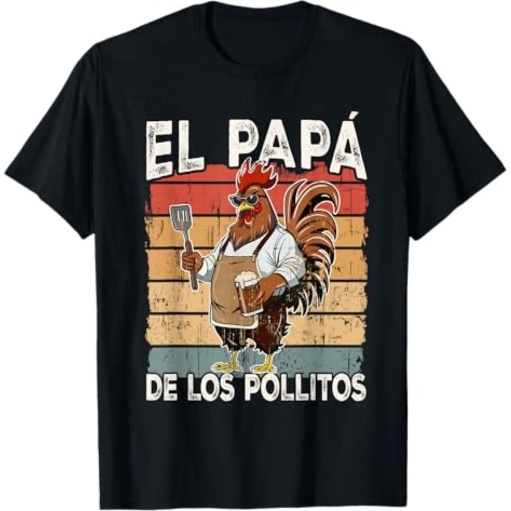 Cotton El Papa de lo pollitos funny Spanish Dia del Padre T-Shirt