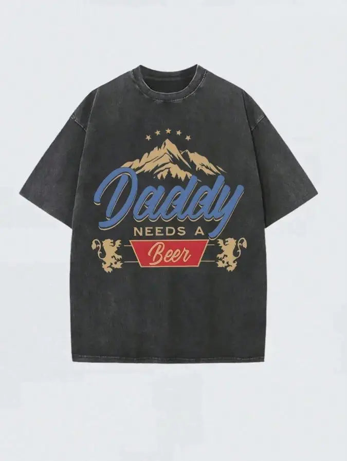 Men’s 230G Heavyweight Cotton Vintage Crew Neck Tee - Boxy Slim-Fitting Short-Sleeve, Digital Print Retro Humor "Daddy Needs A Beer", Soft Breathable Oversized Streetwear, Father’s Day Gift, Menswear Tops