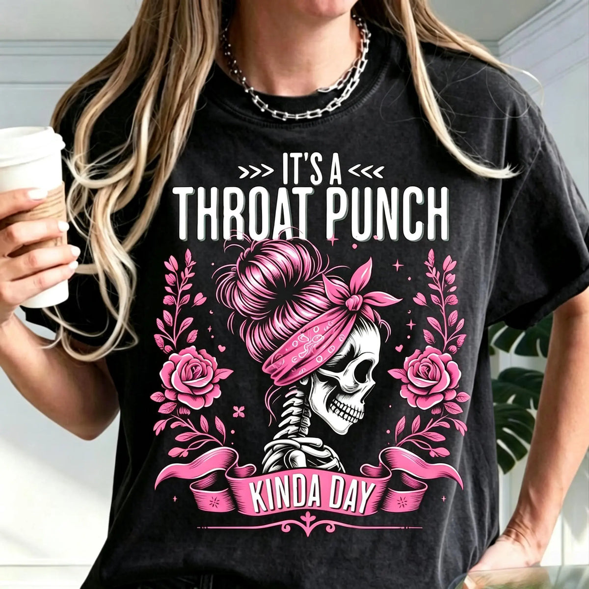 It's a Throat Punch Kinda Day Funny Skeleton Sarcastic Shirt